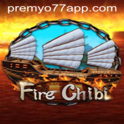Discover the Exciting World of FireChibi and Unravel the Mystery of PREMYO77